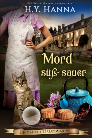 [Oxford Tearoom 11] • Mord süß-sauer